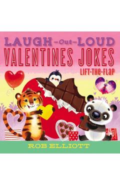Laugh-Out-Loud Valentine's Day Jokes: Lift-The-Flap - Rob Elliott