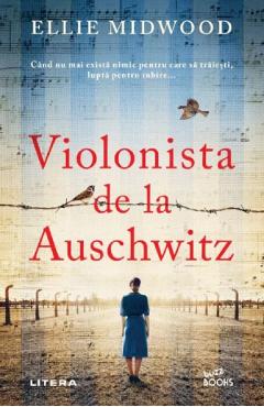 Violonista de la auschwitz - ellie midwood