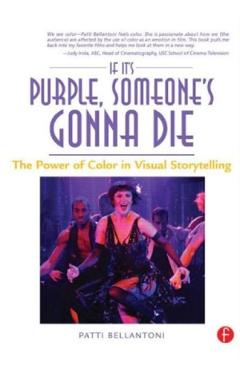 If It’s Purple, Someone’s Gonna Die – Patti Bellantoni Beletristica imagine 2022