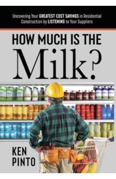How Much Is the Milk? - Ken Pinto