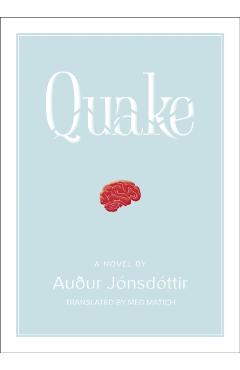 Quake: A Novel - Au�ur J�nsd�ttir