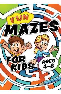 Fun Mazes For Kids Ages 4-8: Problem solving puzzles for children. Easy activity book for kids age 3, 4, 5, 6, 7, 8. Big book of first maze games f - Creative Kids Studio