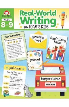 Real-World Writing Activities for Today\'s Kids, Ages 8-9 - Evan-moor Educational Publishers