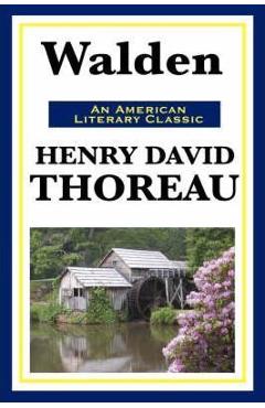 Walden - Henry David Thoreau
