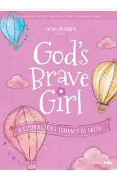 For Girls Like You: God\'s Brave Girl Younger Girls Study Journal: A Courageous Journey of Faith - Lifeway Kids