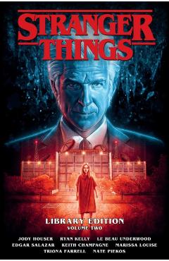 Stranger Things Library Edition Volume 2 - Jody Houser