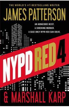NYPD Red 4 - James Patterson