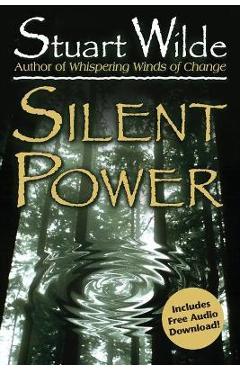 Silent Power - Stuart Wilde