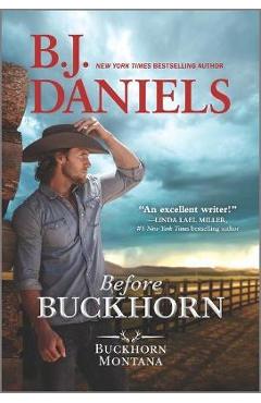 Before Buckhorn - B. J. Daniels