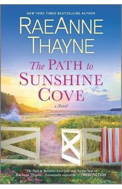 The Path to Sunshine Cove - Raeanne Thayne
