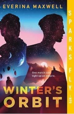 Winter\'s Orbit - Everina Maxwell