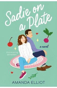 Sadie on a Plate - Amanda Elliot