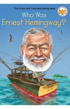 Who Was Ernest Hemingway?