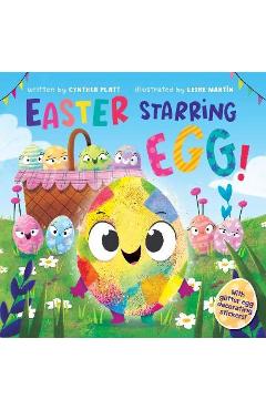 Easter Starring Egg! - Cynthia Platt