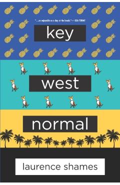 Key West Normal - Laurence Shames - Imagine 1