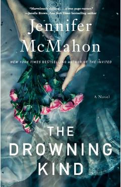The Drowning Kind - Jennifer Mcmahon