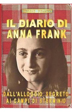 Il Diario Di Anna Frank: Dall - Sergio Felleti
