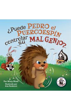 �Puede Pedro el Puercoesp�n controlar su mal genio? - Misty Black