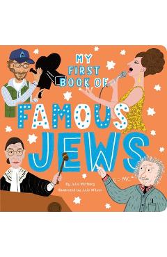 My First Book of Famous Jews - Julie Merberg