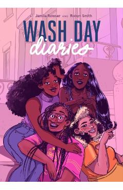 Wash Day Diaries - Jamila Rowser