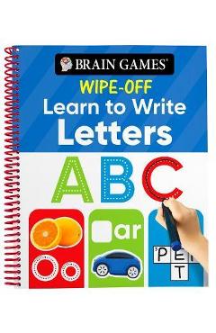 Brain Games Wipe-Off Learn to Write: Letters (Kids Ages 3 to 6) - Publications International Ltd