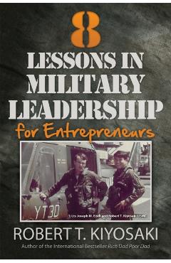8 Lessons in Military Leadership for Entrepreneurs