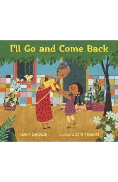 I\'ll Go and Come Back - Rajani Larocca