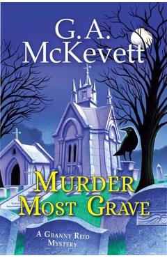 Murder Most Grave - G. A. Mckevett - Imagine 1