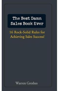 The Best Damn Sales Book Ever - Warren Greshes - Imagine 1