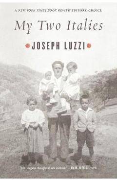 My Two Italies: A Personal and Cultural History