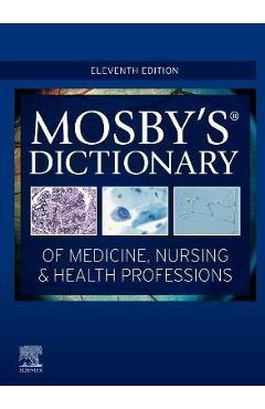 Mosby\'s Dictionary of Medicine, Nursing & Health Professions - Mosby