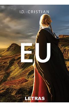 Eu - I.D. Cristian - LETRAS