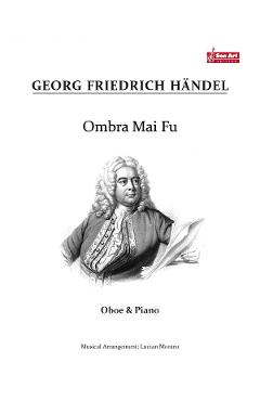 Ombra Mai Fu – Georg Friedrich Handel – Oboi si pian – Friedrich 2022