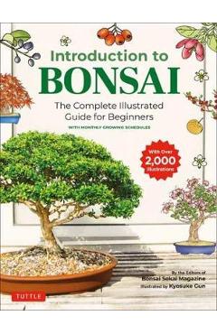 Introduction to Bonsai: The Complete Illustrated Guide for Beginners (with Monthly Growth Schedules and Over 2,000 Illustrations) - Bonsai Sekai Magazine