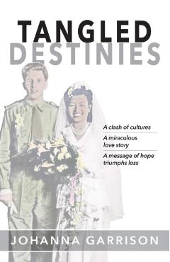 Tangled Destinies - Johanna Garrison