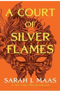 A Court of Silver Flames - Sarah J. Maas