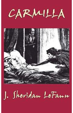 Carmilla - J. Sheridan Lefanu