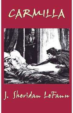 Carmilla - J. Sheridan Lefanu