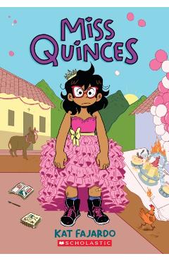 Miss Quinces: A Graphic Novel - Kat Fajardo