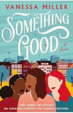 Something Good - Vanessa Miller