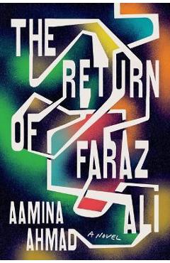 The Return of Faraz Ali - Aamina Ahmad