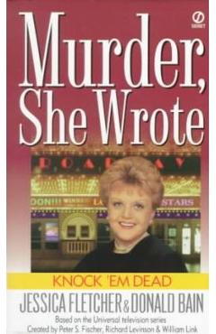Knock \'em Dead - Jessica Fletcher