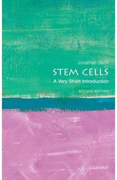 Stem Cells: A Very Short Introduction - Jonathan Slack