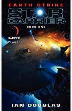 Earth Strike - Ian Douglas
