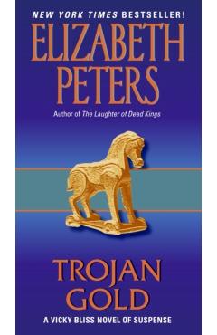 Trojan Gold: A Vicky Bliss Novel of Suspense