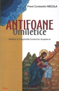 Antifoane omiletice - Constantin Necula - AGNOS