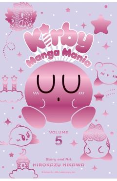 Kirby Manga Mania, Vol. 5, 5 - Hirokazu Hikawa