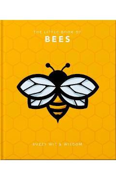 The Little Book of Bees: Buzzy Wit & Wisdom - Orange Hippo