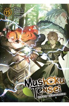 Mushoku Tensei (Light Novel) Vol. 15 - Rifujin Na Magonote