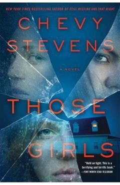 Those Girls - Chevy Stevens